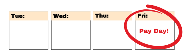 Weekly Pay Day calendar